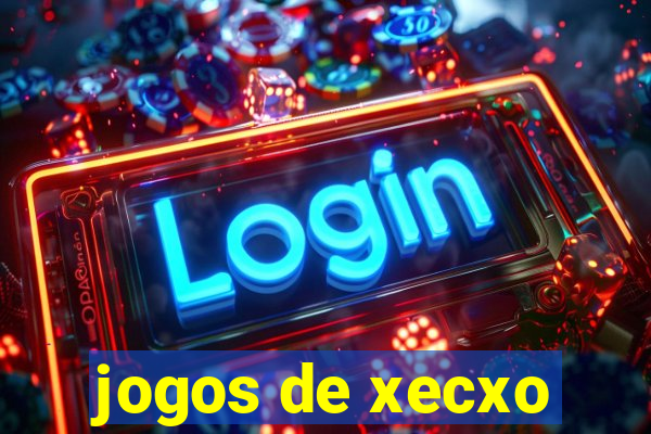 jogos de xecxo